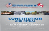2014 CONSTITUTION AND RITUAL – 1 CONSTITUTION CONSTITUTION AND RITUAL – 1 ST SMART GENERAL CONVENTION INTERNATIONAL ASSOCIATION OF SHEET METAL, AIR, RAIL AND TRANSPORTATION WORKERS