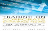 TRADING ON NEWS - pearsoncmg.comptgmedia.pearsoncmg.com/images/9780137084920/samplepages/... · trading on corporate earnings news profiting from targeted, short-term options positions