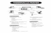 Tabernacle Prayer 8 - 21 Days of Prayer21days.churchofthehighlands.com/files/tabernacle-prayer.pdf · THE TABERNACLE Ark Holy of Holies The Holy Place The Outer Court Altar of Incense