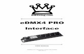 eDMX4 PRO Interface - DMXkingdmxking.com/downloads/eDMX4 PRO User Manual (EN).pdf · eDMX4 PRO Interface USER MANUAL . DMXking.com • JPK Systems Limited • New Zealand 0104-700-1.1
