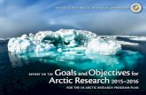 Goals Objectives Arctic Research - storage.googleapis.com · the Scientific Ice Expeditions Interagency Committee ... Sustainable Development Working Group. ... and Objectives for