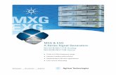 MXG & EXG X-Series Signal Generators · MXG & EXG X-Series Signal Generators ... Use the MXG to test radar receiver ... reference signals—validated by Agilent—enhance the characterization