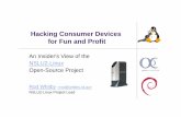 Hacking Consumer Devices For Fun And Profit - NSLU2-Linux · Hacking Consumer Devices for Fun and Profit An Insider's View of the NSLU2-Linux Open-Source Project Rod Whitby