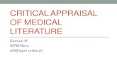CRITICAL APPRAISAL OF MEDICAL LITERATURE - … · CRITICAL APPRAISAL OF MEDICAL LITERATURE Samuel Iff ISPM Bern siff@ispm.unibe.ch. Contents ... •Ask for the best evidence