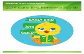2019 Early Bird Renewal Toolkit Girl Scouts...In April, you have the opportunity to register early for the membership year starting on October 1, 2018. Review this toolkit to learn