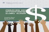 Financing education: Opportunities for global action · FinAnCing eduCAtion: opportunities For globAl ACtion 1. ... by far the most important source of finance for basic ... FinAnCing