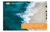 Holiday Rental Prices Report - … latest Travel Trends Report by Spain-Holiday.com studies ... same sunny climate. Key Findings PRICES OVERVIEW Highest and lowest prices for summer