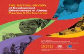 THe MuTuAl RevieW of Development effectiveness in … · continental and regional organisations and relevant ... The 2010 Mutual Review of Development Effectiveness in ... This context