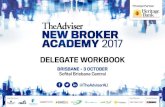 DELEGATE WORKBOOK - The Adviser WORKBOOK BRISBANE – 3 OCTOBER ... Estate Agent, RT Edgar Boroondara ... best practice systems and processes supported by extensive