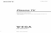 Plasma TV - Electronics | Entertainment | Sony AU · 3 Ventilation Leave space around the Plasma TV. Otherwise, adequate air-circulation may be blocked causing overheating and cause