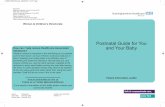 Postnatal guide for you and your baby (PDF 510KB) · Postnatal Guide for You and Your Baby ... We ask that you, and ... there is no postnatal ward but the postnatal care outlined