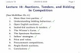 Lecture18: Auctions, Tender s, and Bidding In Competition · Lecture 18 UNSW © 2009 Page 1 Lecture18: Auctions, Tender s, and Bidding In Competition (See McMillan Ch.11) 1. ... th