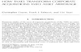 HOW TAXES TRANSFORM CORPORATE …crab.rutgers.edu/~yaari/Articles-PDF/OCR[20].pdfHOW TAXES TRANSFORM CORPORATE ACQUISITIONS INTO ASSET ARBITRAGE Christopher Coyne, Frank J. Fabozzi,