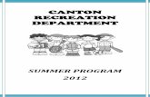 CANTON RECREATION DEPARTMENT · 5 Armando Recreation Center need Canton Recreation Registration Policies Canton Recreation Department 92 Pleasant Street Canton, MA 02021