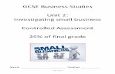 GCSE Business Studies Unit 2: Investigating small …businessbuddyonline.weebly.com/uploads/5/6/2/4/56240737/...Page 2 of 20 GCSE BUSINESS STUDIES UNIT 2: Investigating small business