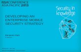 DEVELOPING AN ENTERPRISE MOBILE SECURITY … ID: Session Classification: Benjamin Mah . V-Key Inc . SPO-T03A . General Interest . DEVELOPING AN ENTERPRISE MOBILE SECURITY STRATEGY