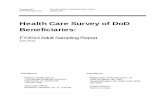 Health Care Survey of DoD Beneficiaries - Home | … No.: GS-10F-0050L (W81XWH-09-F-0511) MPR Reference No.: 40309-H20 Health Care Survey of DoD Beneficiaries: FY2014 Adult Sampling