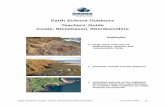 Earth Science Outdoors Teachers' Guide Cowie, Stonehaven ... · Cowie, Stonehaven, Aberdeenshire ... • make a note of research questions to find answers to later to help understand
