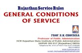 Rajasthan Service Rules GENERAL CONDITIONS OF SERVICE · GENERAL CONDITIONS OF SERVICE Rajasthan Service Rules ... •Eligible for 15 days Casual Leave in a ... •30 days Extra-ordinary