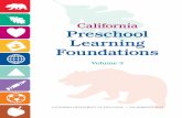 California Preschool Learning Foundations€¦ · Publishing Information. The . California Preschool Learning Foundations (Volume 3) was developed by the Child Development Division,