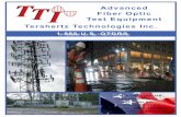 Advanced Fiber Optic Test Equipment Terahertz Technologies ... Catalogs/TestEquipmentBrochure-B8-17.pdf · Fiber Optic Test Equipment Terahertz Technologies Inc. ... FTE-7000A Advanced