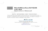 NetWorks OTDR v4.0 Operators Manual · NetWorks/OTDR v4.0a Ł Ł Ł Ł Ł Ł Operators Manual ... in detail the advanced functions of NetWorks/OTDR. ... Manual Overview Getting Started