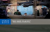 HUMAN “NO SAFE PLACES” - Defending Human …€œNo Safe Places” Yemen’s Crackdown on Protests in Taizz Summary ... Abd al-Basit al-Taj, who was struck by shell fragments inside