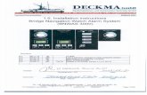 Technical Documentation BNWAS 3000 - Deckma GmbH BNWAS... · Technical Documentation BNWAS 3000 Tel.: +49 (0)4105 / 65 60 – 0 * DECKMA GmbH * Fax: +49 (0)4105 / 65 60 – 25 E-Mail:
