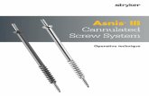 Asnis III Cannulated Screw System - …az621074.vo.msecnd.net/syk-mobile-content-cdn/global-content... · 4. Indications and contraindications. Indications. The Asnis III Cannulated