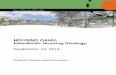 HOUSING OAHU: Islandwide Housing Strategy Policies and Regulations to Promote Housing Production ... HOUSING OAHU: Islandwide Housing Strategy ... Oahu – Hawaii’s gathering place
