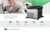 XC6152 - Lexmarkmedia.lexmark.com/www/idml/assets/asset_4771/media/en_US/pdfs/hi… · XC6152 Full featured color A4 multifunction device Cut costs while being environmentally responsible