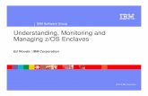 Understanding, Monitoring and Managing z/OS … Enclaves - MDUG - V1.pdfIBM Software Group | Tivoli software Understanding, Monitoring and Managing z/OS Enclaves © 2012 IBM Corporation