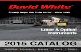2015 CATALOG - Dave White's SitePro – Surveying & …€¦ ·  · 2016-03-222015 CATALOG Laser & Optical ... 2M or 3R laser classification. Please refer to product ... 46-D8897