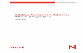 Database Management Reference - Novell€¦ · This ZENworks 11 SP3 Database Management Reference provides information to help you back up and restore an embedded or external Sybase
