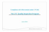 the Ltc Quality Inspection Program - Ltc Homes Roadshow... · The LTC Quality Inspection Program is the Ministry of Health and Long- ... MDS Sample • Analysis of quality of care