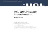 Climate Change and the Historic Environment - UCL …discovery.ucl.ac.uk/2082/1/2082.pdf · Closing lines from the ‘weather’ speech by ... climate change impacts The ‘save all