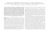 Massive MIMO Performance with Imperfect Channel ...epubs.surrey.ac.uk/814131/1/Mi_TCOM_TPS_16_0771_R1.pdf1 Massive MIMO Performance with Imperfect Channel Reciprocity and Channel Estimation