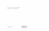 Dell Latitude E5530 Owner's Manual - CNET Contentcdn.cnetcontent.com/7b/6f/7b6f95a7-1939-4377-9db4-b7d0c800ddb7.pdf · Dell Latitude E5530 Owner's Manual Regulatory Model: P28G ...