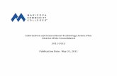 Information and Instructional Technology Action … FY 2011-2012 Information and Instructional Technology Action Plan District-Wide Consolidation Table of Contents Goal #1: Student