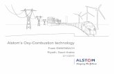 Alstom’s Oxy-Combustion technology - CSLF · 2015/10/27 · Alstom’s Oxy-Combustion technology Riyadh, ... Boiler and SCR Turbine and generator ESP ... and all rights to such