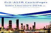 PrO-ASTM Centrifuges - comlibris.rocomlibris.ro/files/PrO-ASTM.pdfPrO-ASTM Centrifuges ByCenturion ... ASTM D4007, ASTM D5546, ASTM D893, ASTM D91, ASTM D96 FTM 791, Methods 3000,