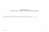 Ketamine Nursing – Self Learning Packagehpcconnection.ca/wp-content/uploads/2014/07/KetamineNursingSelf... · Ketamine Nursing – Self Learning Package ... Demonstrate the appropriate
