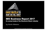 IMS Business Report 2017 - internationalmusicsummit.com · overall, behind only Rock, R&B/ Hip Hop, Pop and County ... making it the fifth best-selling genre