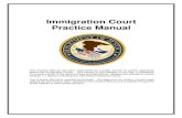 93Cover Page Immigration Court Practice Manual Page Immigration Court Practice Manual ... Chapter 5 Motions before the Immigration Court Chapter 6 Appeals of ... Chapter 8 Stays Chapter