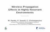 Wireless Propagation Effects in Highly Resonant Environmentsresource.npl.co.uk/docs/networks/electromagnetics/071129/apmfwcs... · Wireless Propagation Effects in Highly Resonant