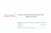 Bona Fide Service Fees & Fair Market Valuetheconferenceforum.org/wp-content/uploads/2015/02/Stephanie-Trunk... · Bona Fide Services Fees & Fair Market Value Fees vs. Price Concessions