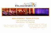 Belding Theater Tech Packet - bushnell.org Theater Tech... · At orchestra pit level it will accommodate approx. 40-60 musicians ... 75 music with clip lights, ... 3-man crew (Carpenter,