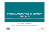 PHYSICAL PROPERTIES OF SEDIMENT PARTICLESpages.bangor.ac.uk/~oss062/RCEM Short Course/Kamal/Sediment... · PHYSICAL PROPERTIES OF SEDIMENT PARTICLES ... d0= a reference size, ...
