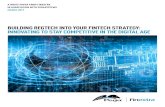 BUILDING REGTECH INTO YOUR FINTECH STRATEGY: INNOVATING … · a white paper from finextra in association with pegasystems march 2017 building regtech into your fintech strategy: