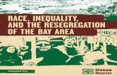 RACE, INEQUALITY, AND THE RESEGREGATION …urbanhabitat.org/sites/default/files/UH Policy Brief2016(2).pdfrace, inequality, and the resegregation ... race, inequality, and the resegregation